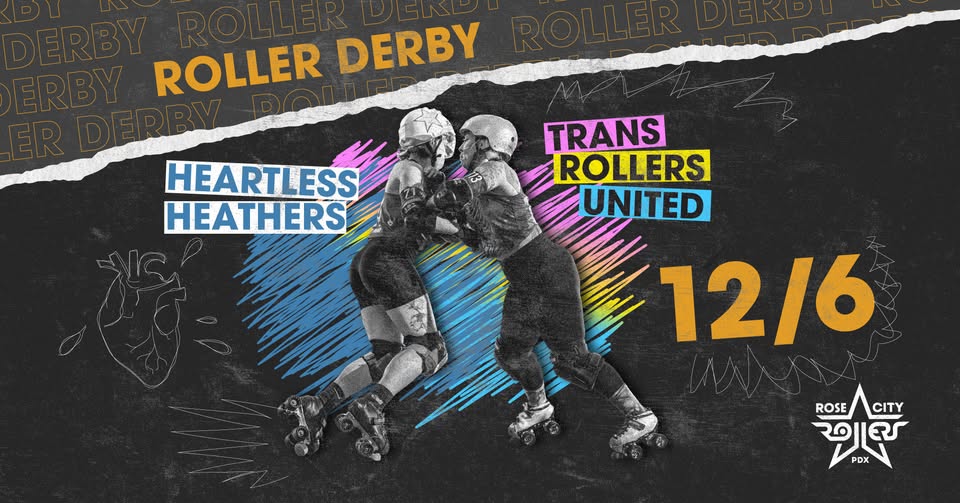 ROLLER DERBY: Heathers vs TRU