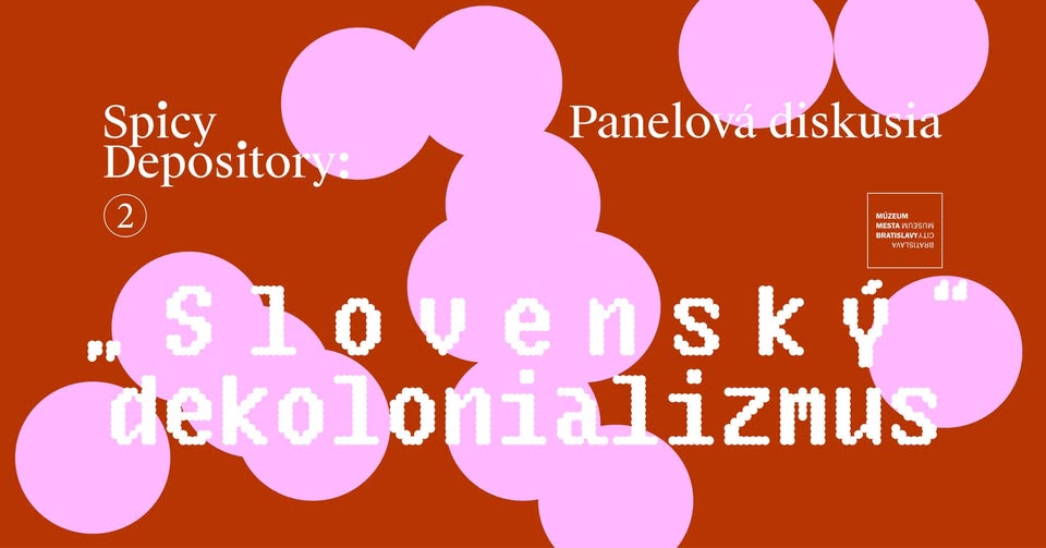 Spicy Depository: „Slovenský“ dekolonializmus
