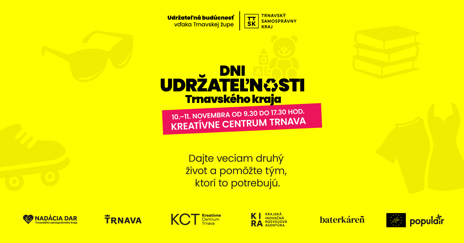 DNI UDRŽATEĽNOSTI TRNAVSKÉHO KRAJA
