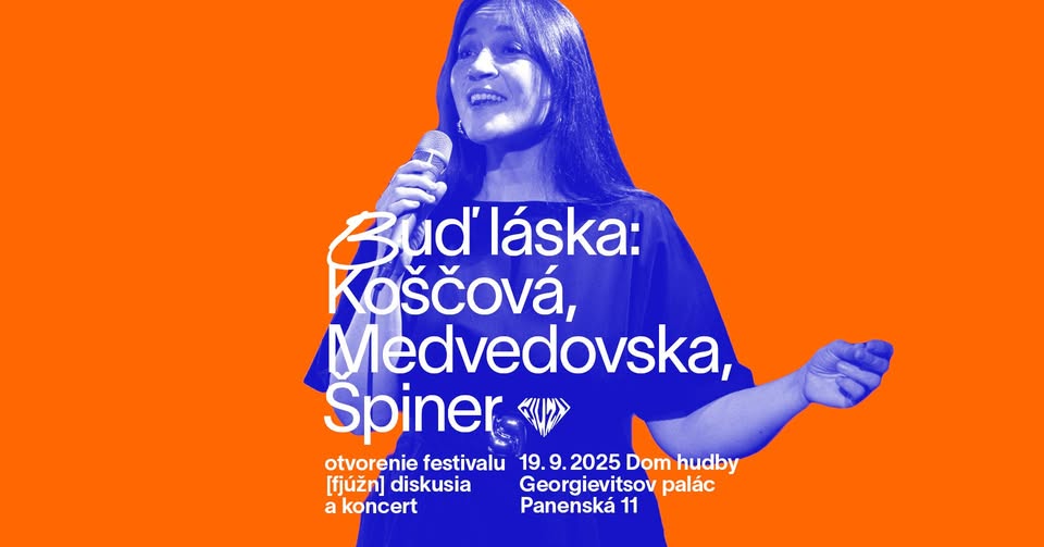 Buď [fjúžn] láska: Koščová, Medvedovska, Špiner | Gonso DJ set | diskusia
