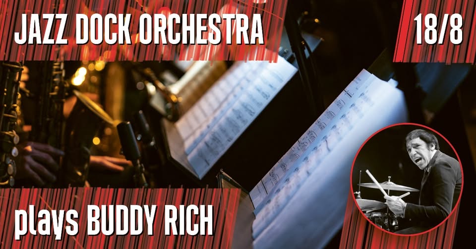 JAZZ DOCK ORCHESTRA plays Buddy Rich