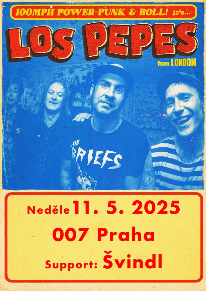 Los Pepes /UK/ + Švindl na Sedmičce!