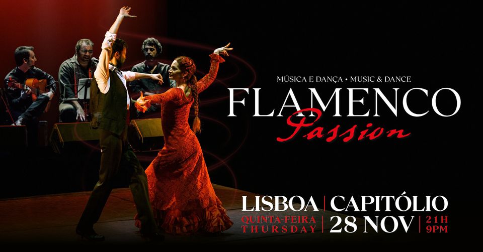 𝐅𝐋𝐀𝐌𝐄𝐍𝐂𝐎 𝐏𝐀𝐒𝐒𝐈𝐎𝐍 - Música & Dança | LISBOA