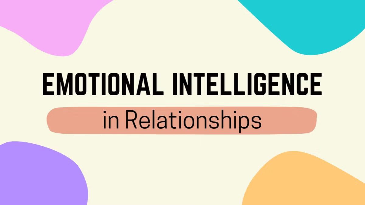 Discussion: Emotional Intelligence in Relationships