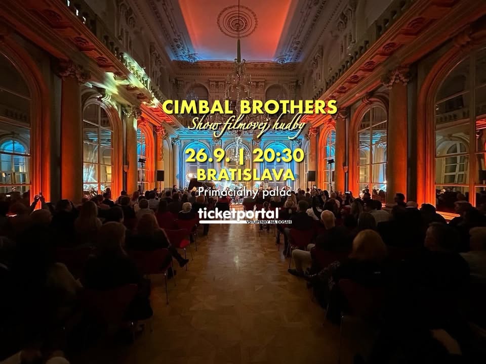 Cimbal Brothers✨BRATISLAVA✨Show filmovej hudby