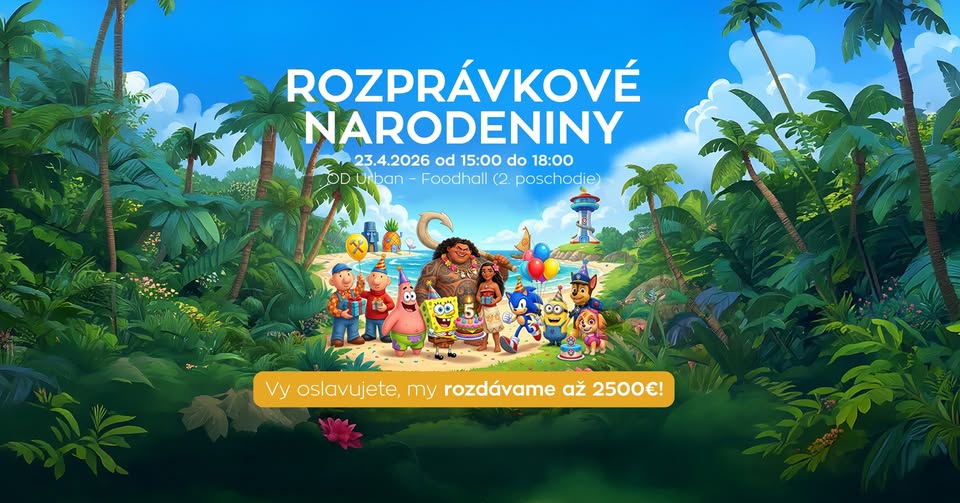 🥳Oslávte s nami rozprávkové 5. narodeniny v OD Urban!🥳
