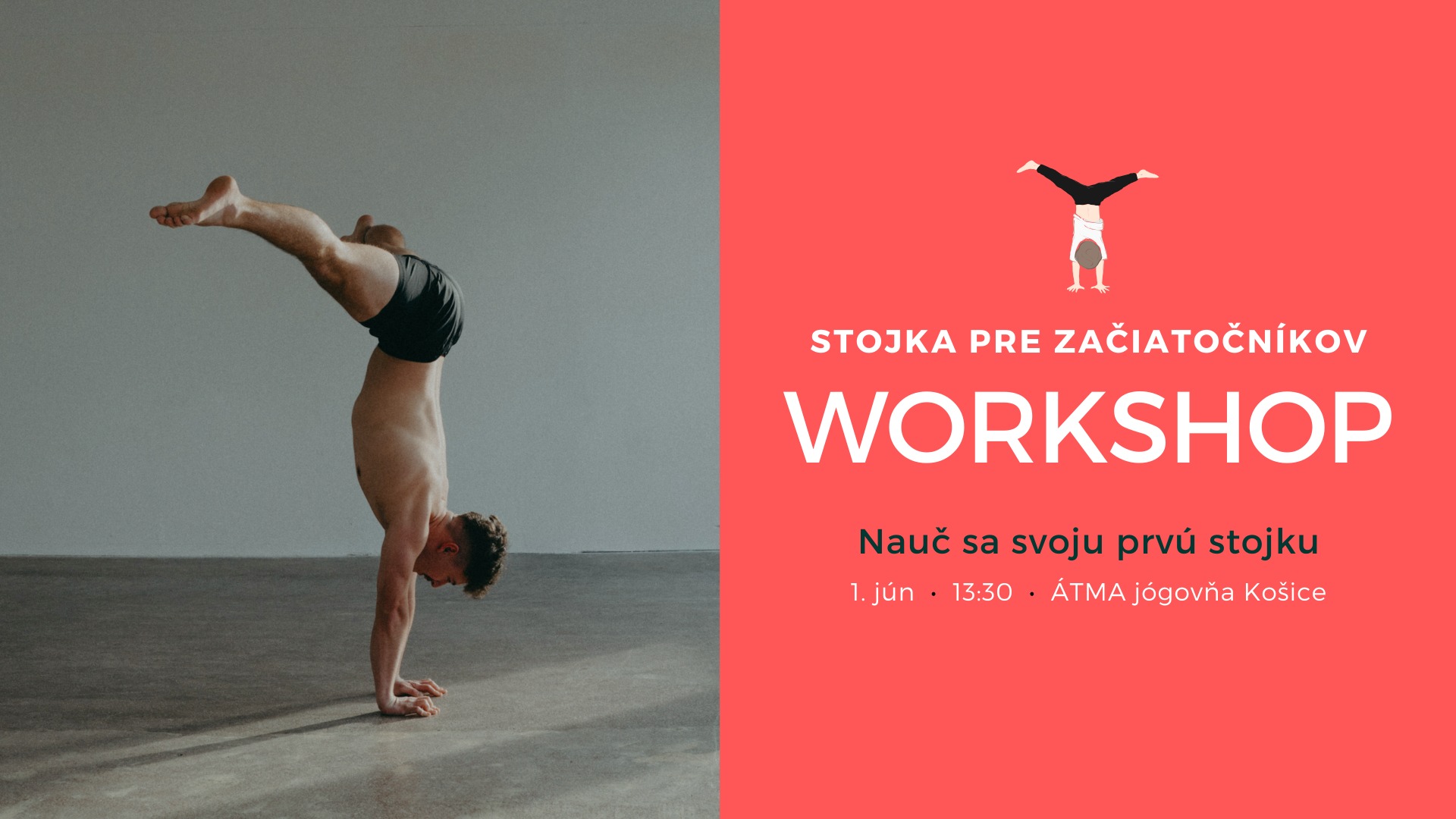 Workshop - STOJKA NA RUKÁCH - Košice