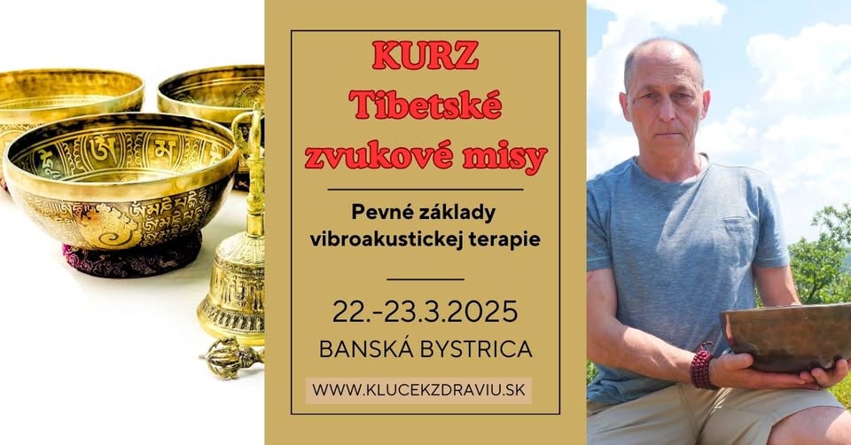 Tibetské zvukové misy- Pevné základy - úvodný kurz