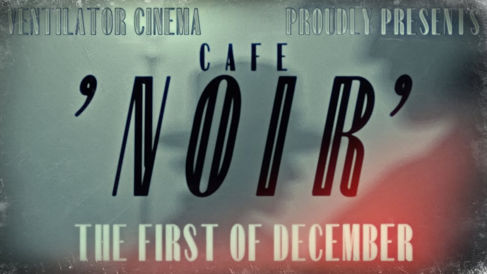 Café Noir - Too Late For Tears” (1949)'