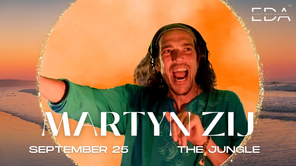 MARTYN ZIJ | EDA @ THE JUNGLE