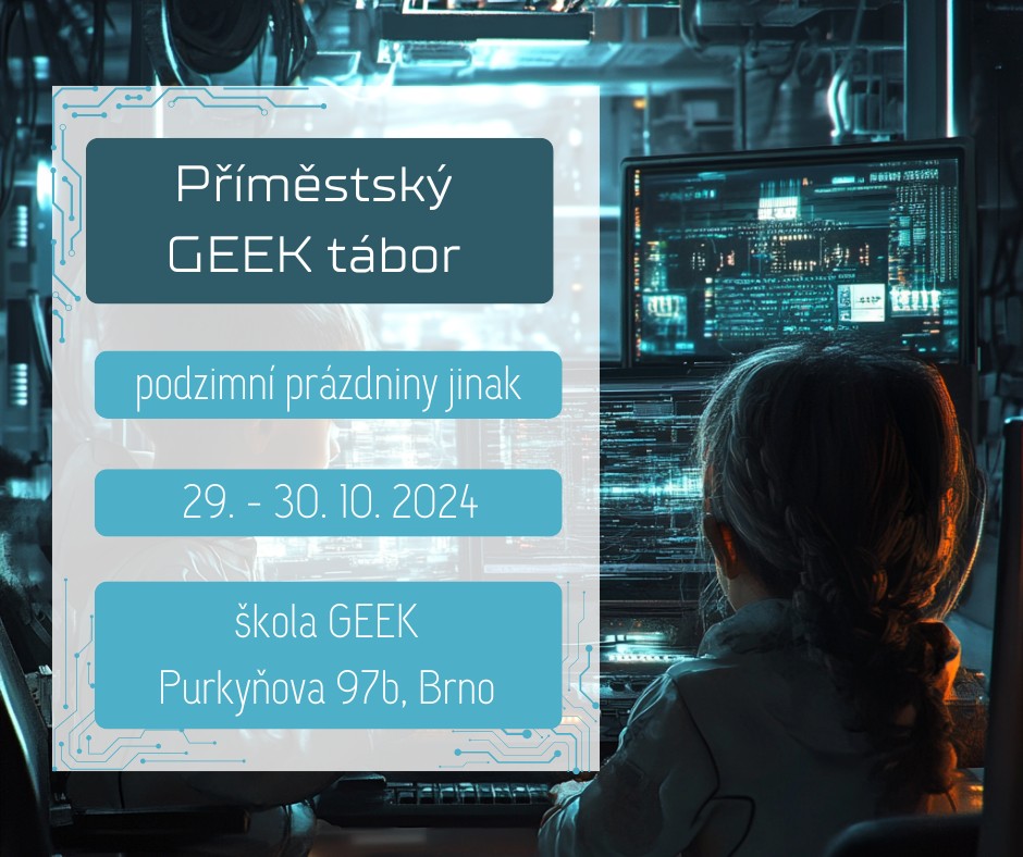 Příměstský podzimní GEEK tábor