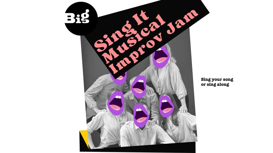 Sing It! Musical Improv Jam