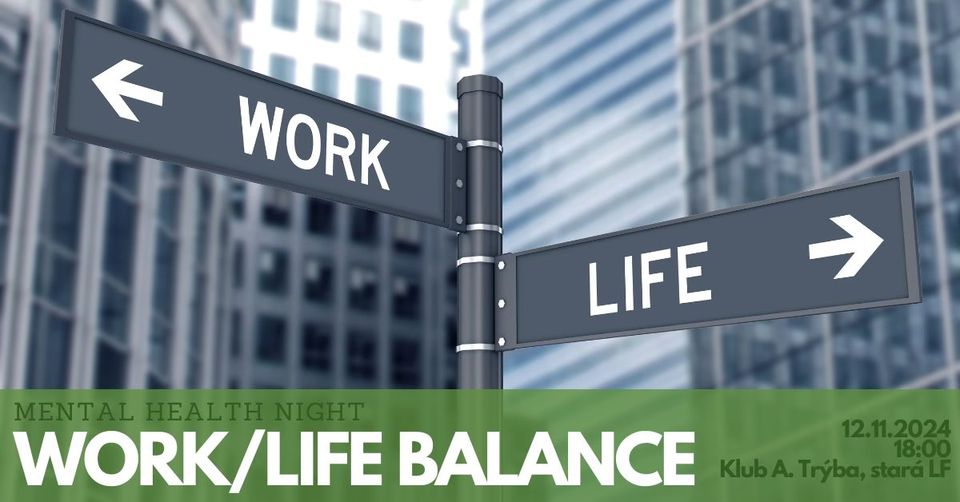 Mental Health Night: Work/life balance