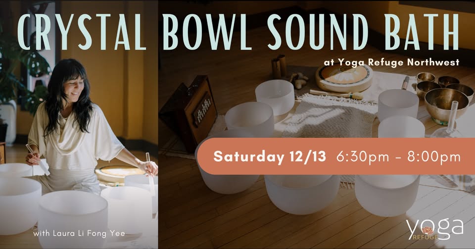 Northwest: Crystal Bowl Sound Bath with Laura Li Fong Yee