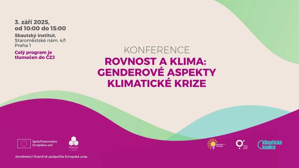 Konference Rovnost a klima: genderové aspekty klimatické krize