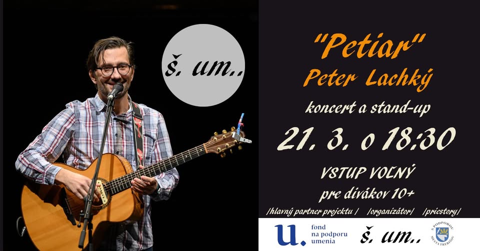 Petiar v ŠUMe - koncert a stand-up (10+)