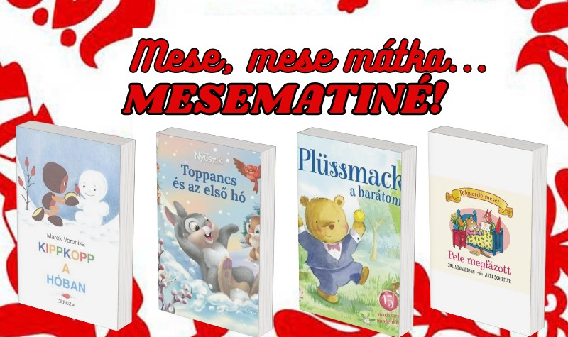 Mese, mese, mátka - MESEMATINÉ!