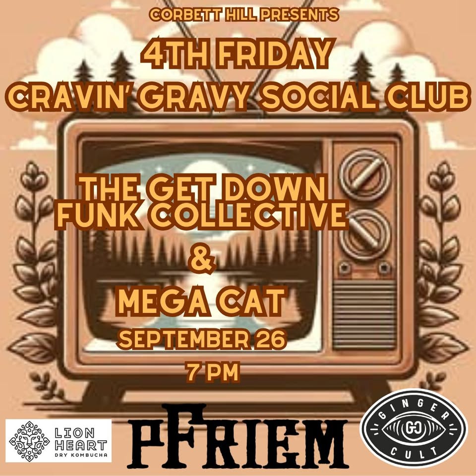 4th Friday at Cravin' Gravy with The Get Down Funk Collective and Mega Cat