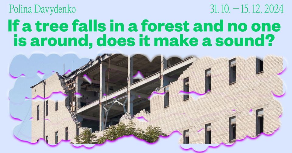 Polina Davydenko: If a tree falls in a forest and no one is around, does it make a sound?