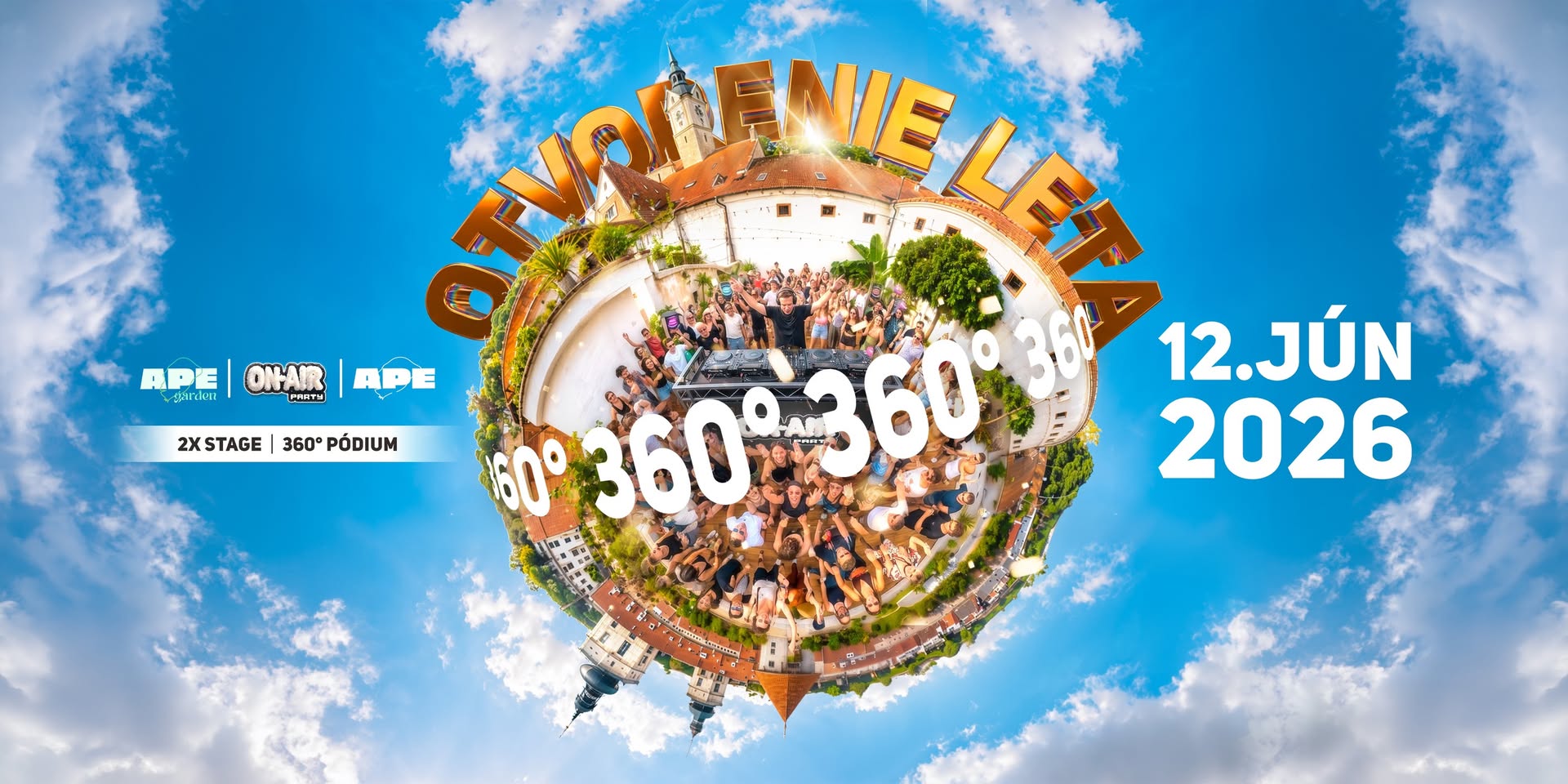 OTVORENIE LETA 2026 / 360° OUTDOOR STAGE