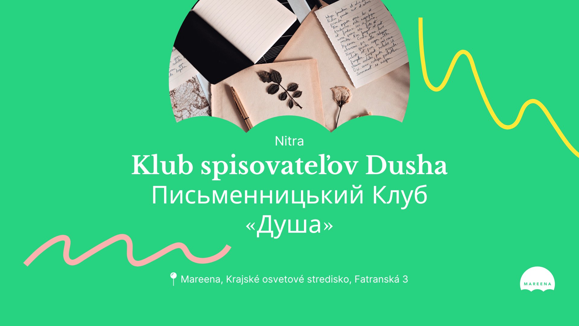NITRA 🟢 Klub spisovateľov Dusha • Письменницький Клуб «Душа»