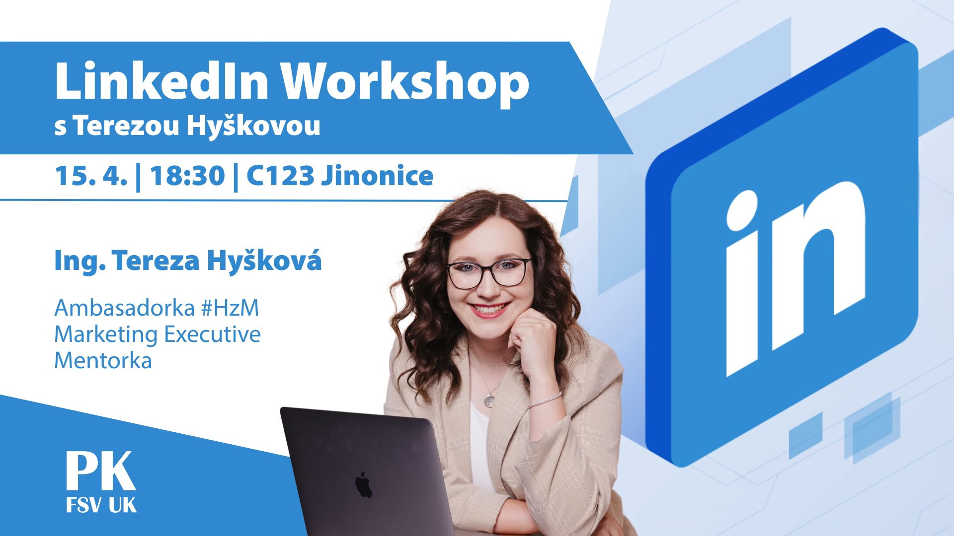 LinkedIn Workshop s Terezou Hyškovou