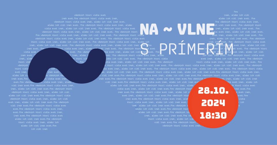 Na ~ vlne s prímerím /Zmysluplné zvuky/