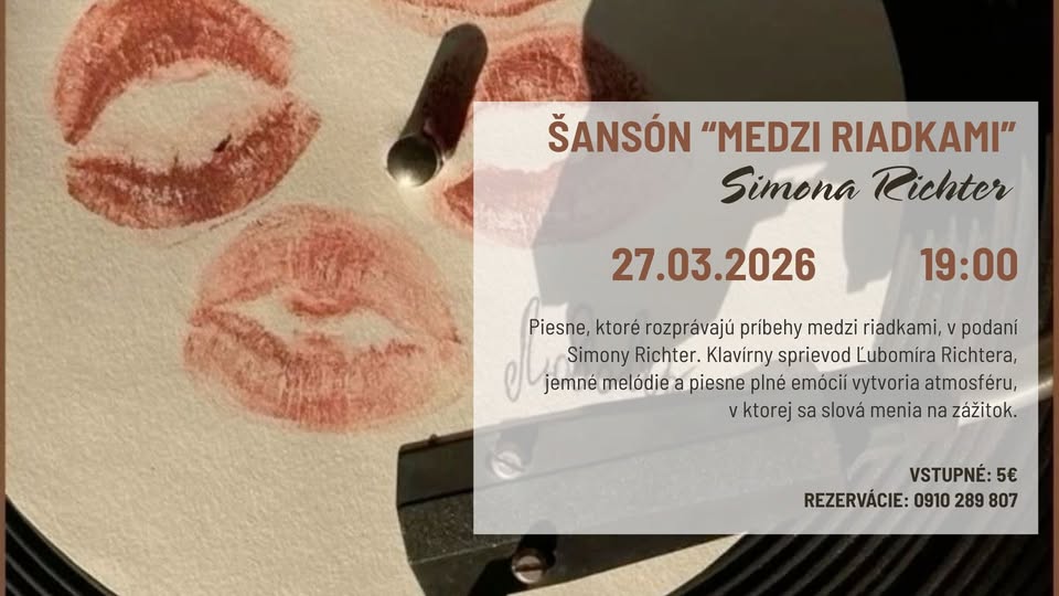/ koncert zrušený / ŠANSÓN “MEDZI RIADKAMI” - Simona Richter v Poetike
