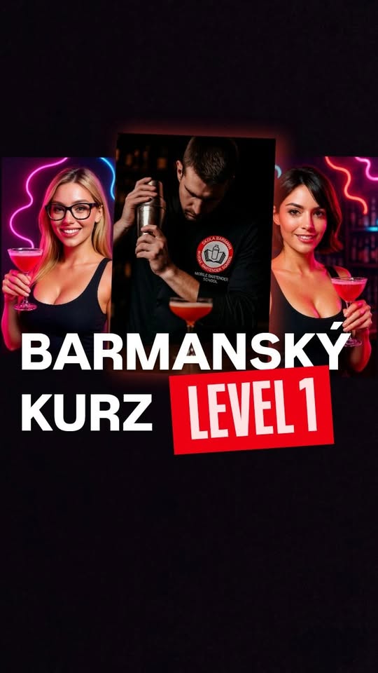 Barmanský Kurz LEVEL 1