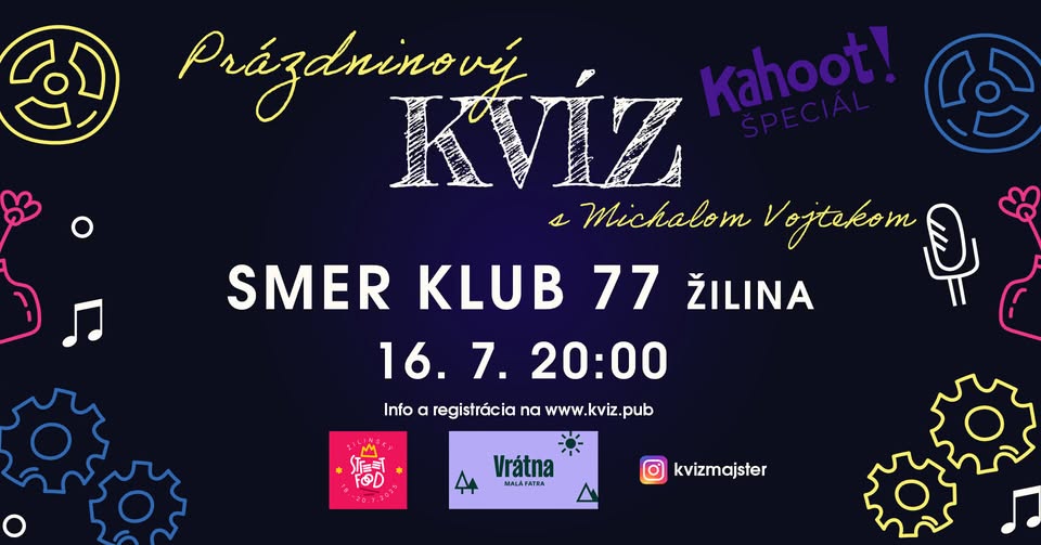 Kvízová STREDA v Smer Klub 77 - 16. 7. 20:00 - Letný KAHOOT ŠPECIÁL