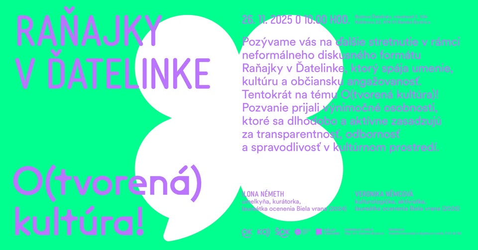 🍀Raňajky v Ďatelinke: O(tvorená) Kultúra! s Ilonou Németh a Veronikou Němcovou