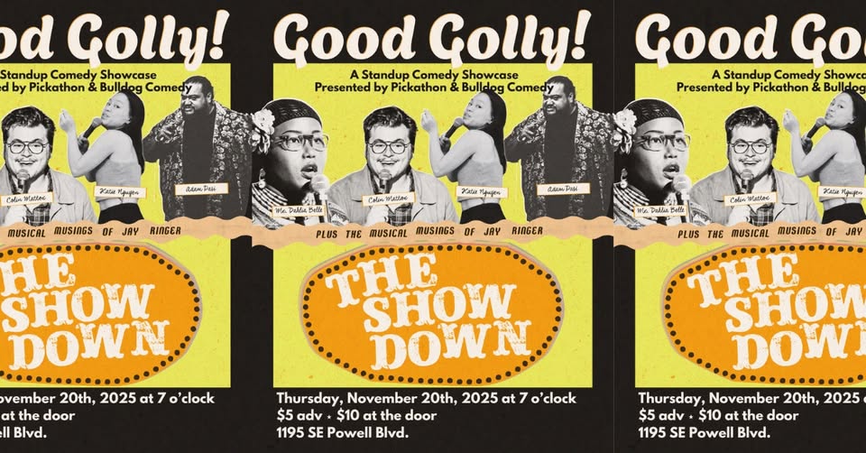 Good Golly! Standup feat. Mx. Dahlia Belle, Colin Mattox, Katie Nguyen, Adam Pasi and Jay Ringer!