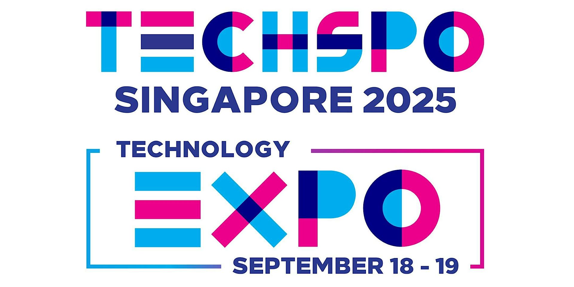 TECHSPO Singapore 2025 Technology Expo (Internet ~ AdTech ~ MarTech)