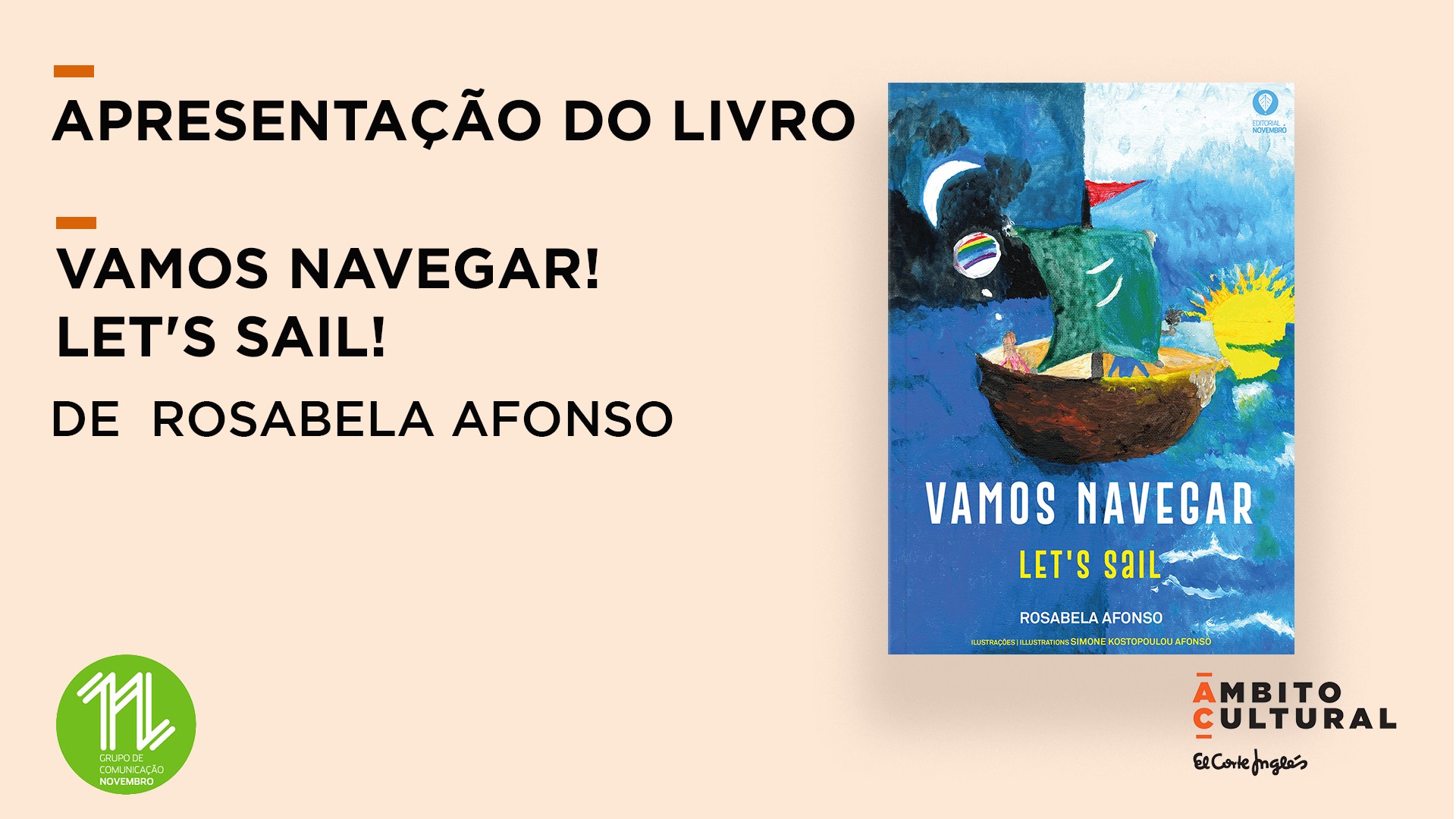 Apresentação do Livro "Vamos Navegar! Let’s sail!" de Rosabela Afonso