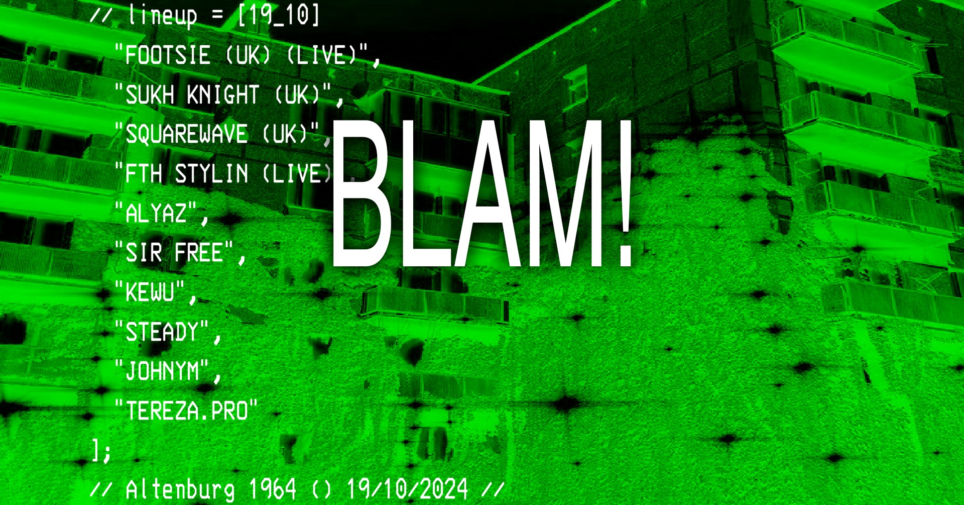 BLAM! - Footsie, Sukh Knight, Squarewave and more