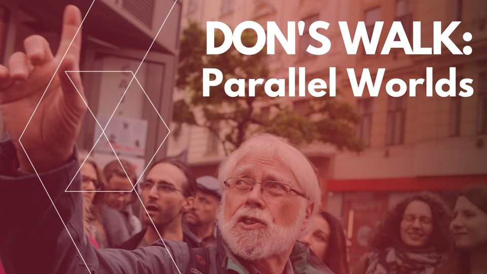 Don's Walk: Parallel Worlds