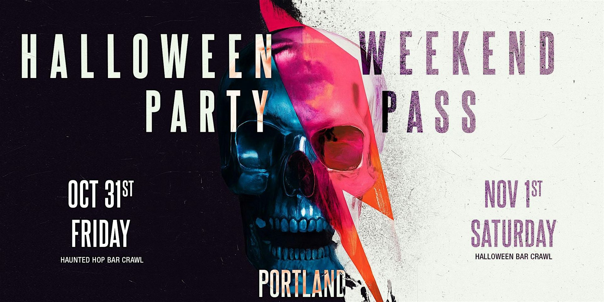 Haunted Halloween Weekend Pass 2025 – Portland