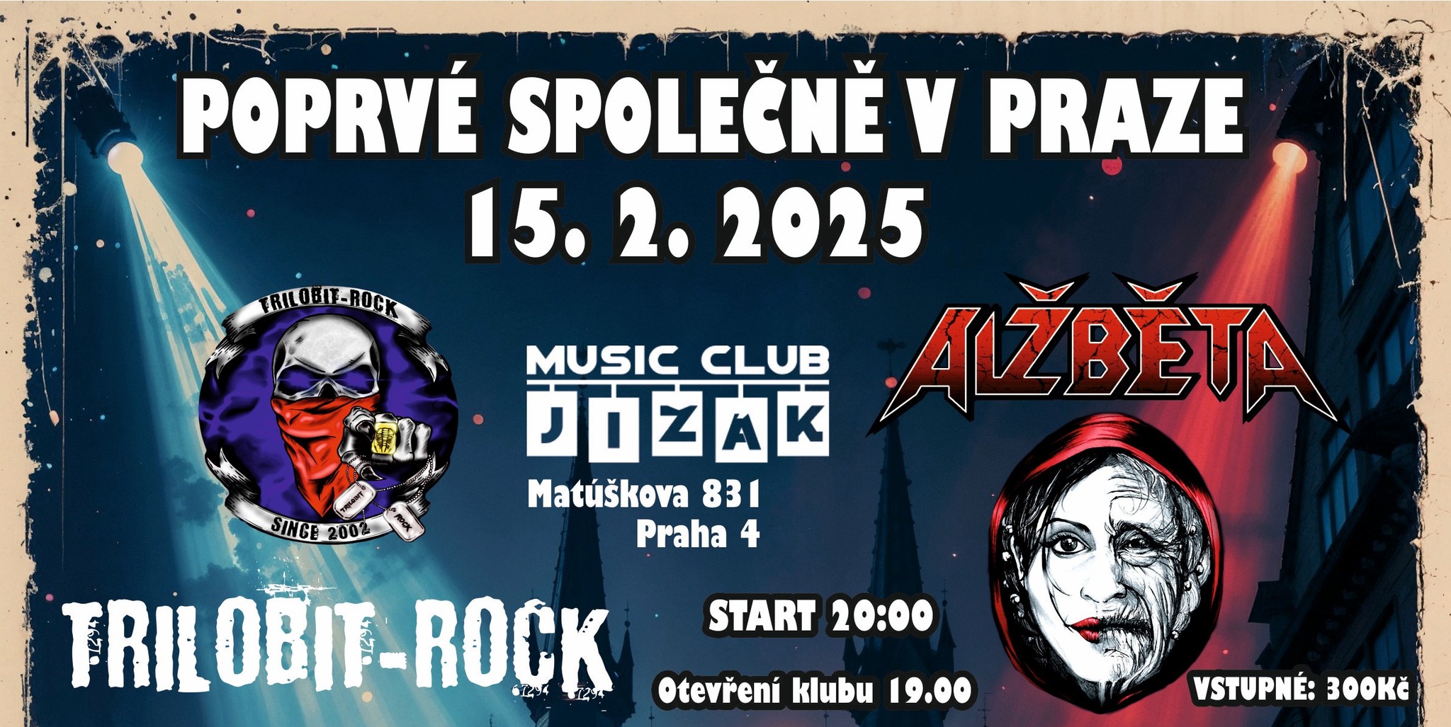 Trilobit-Rock + Alžběta - Praha Music Club JIŽÁK