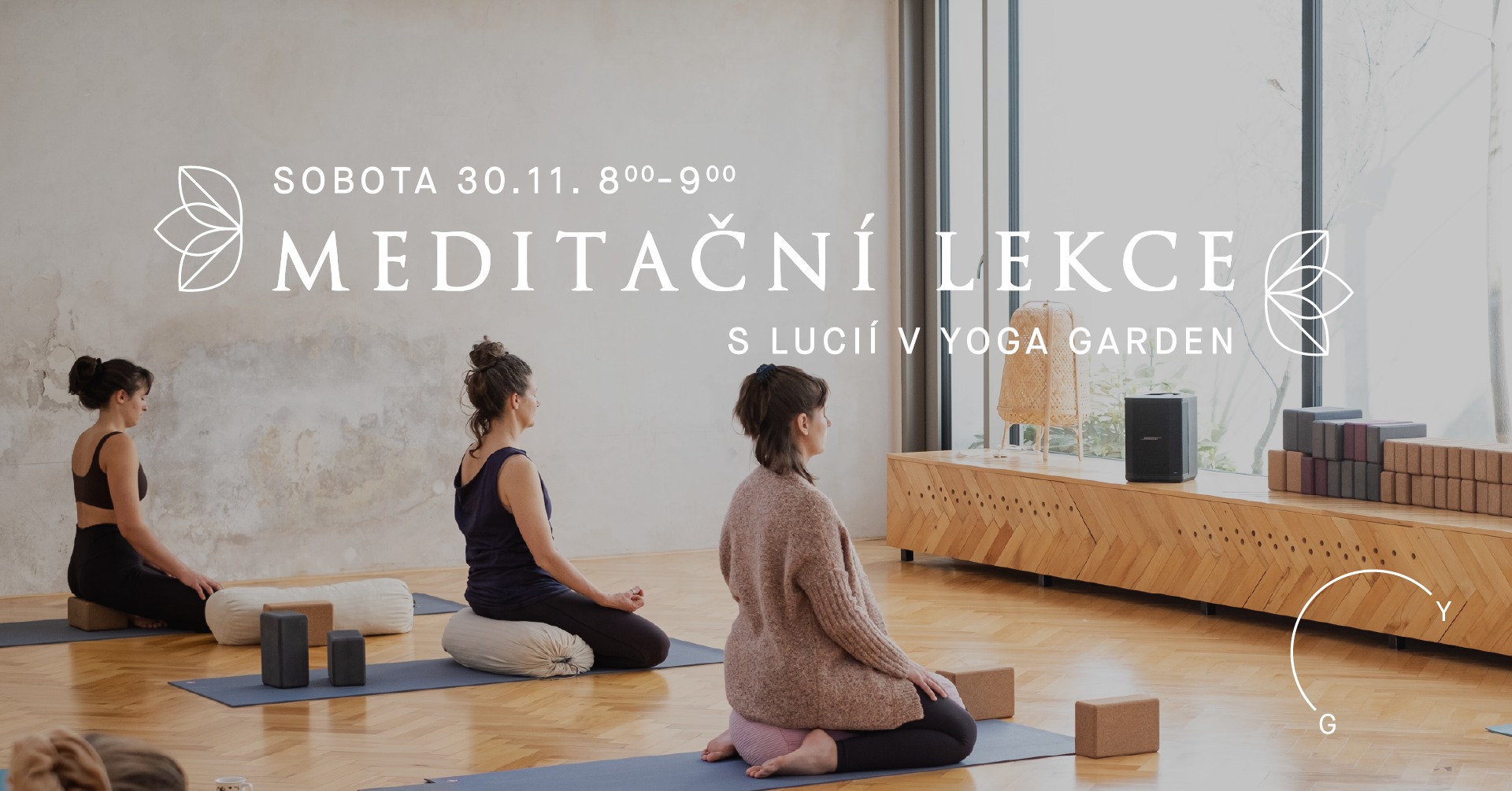 MEDITAČNÍ LEKCE s Lucií v Yoga Garden