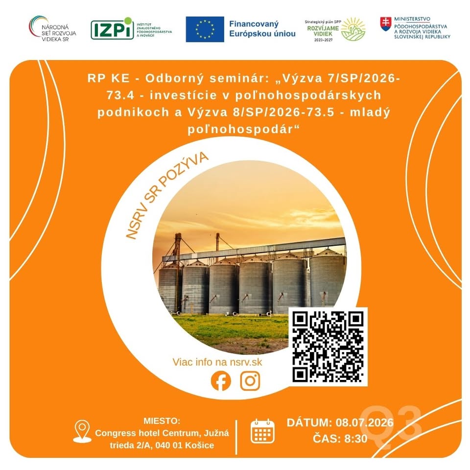 „Výzva 7/SP/2026- 73.4 - investície v poľnohospodárskych podnikoch a Výzva 8/SP/2026-73.5 - mladý p.