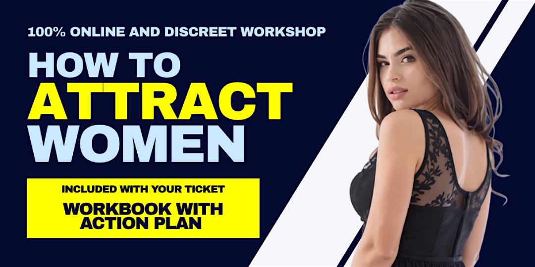 How to Attract Women - Dating guide for singles in Vancouver
