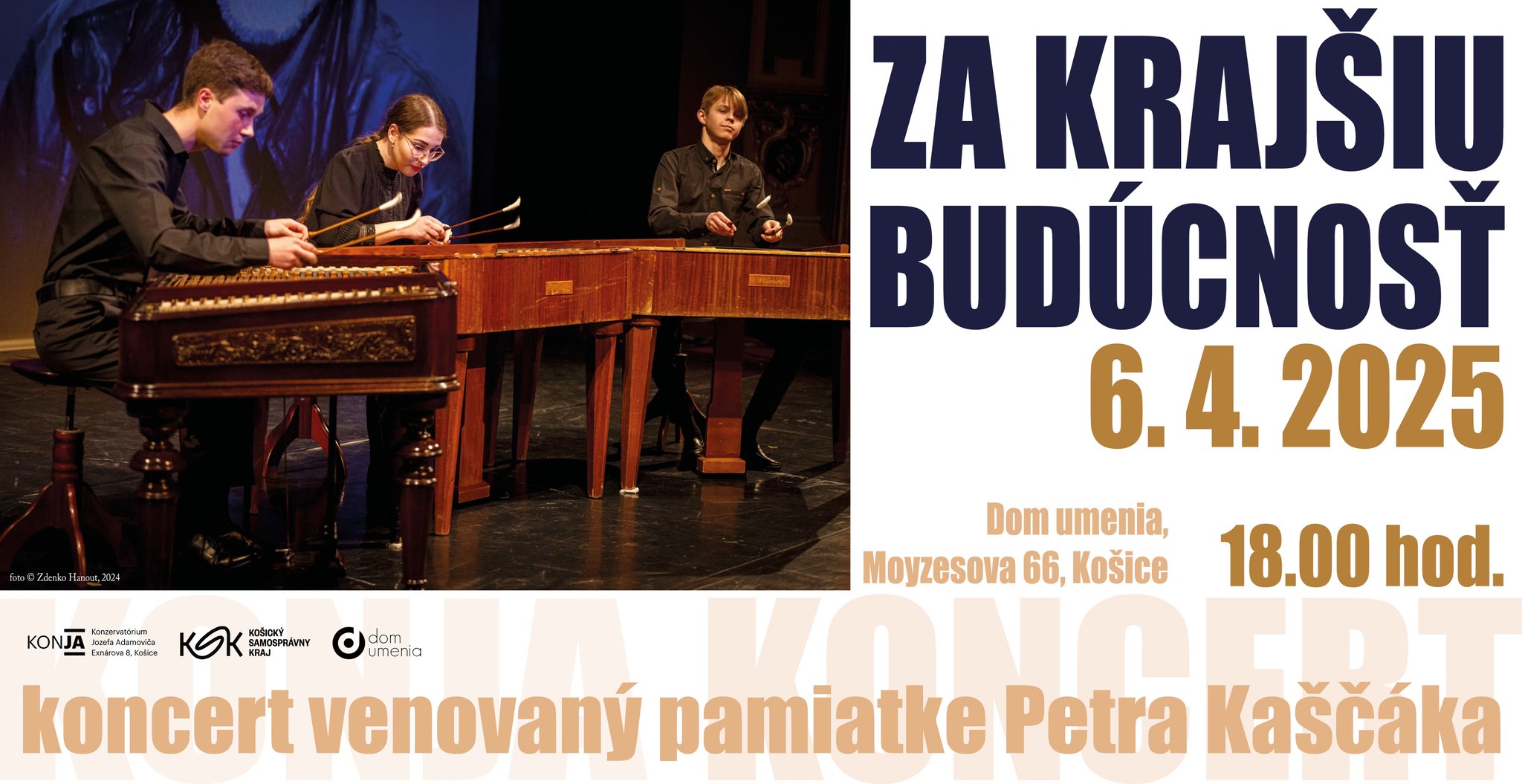 "ZA KRAJŠIU BUDÚCNOSŤ"