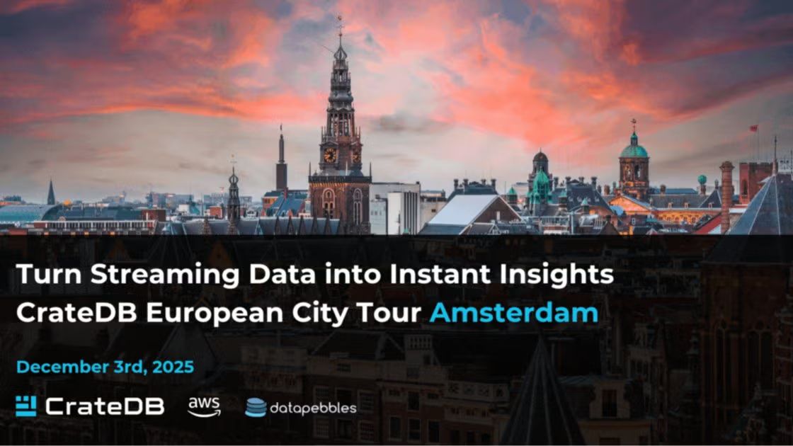 CrateDB European City Tour Amsterdam