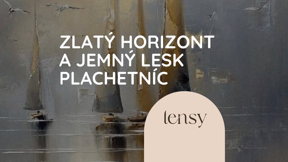 ✨ Zlatý horizont a jemný lesk plachetníc | Maľovanie akrylom v Lensy