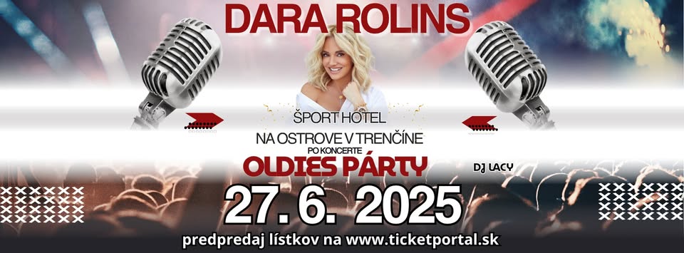 Dara Rolins v Trenčíne - 27.6. 2025