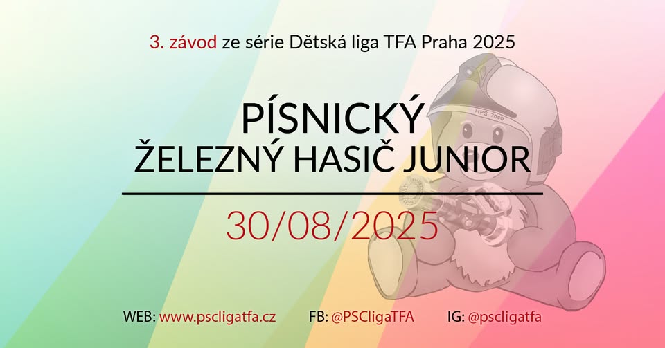 Písnický železný hasič junior - 3. kolo Dětské ligy TFA Praha 2025