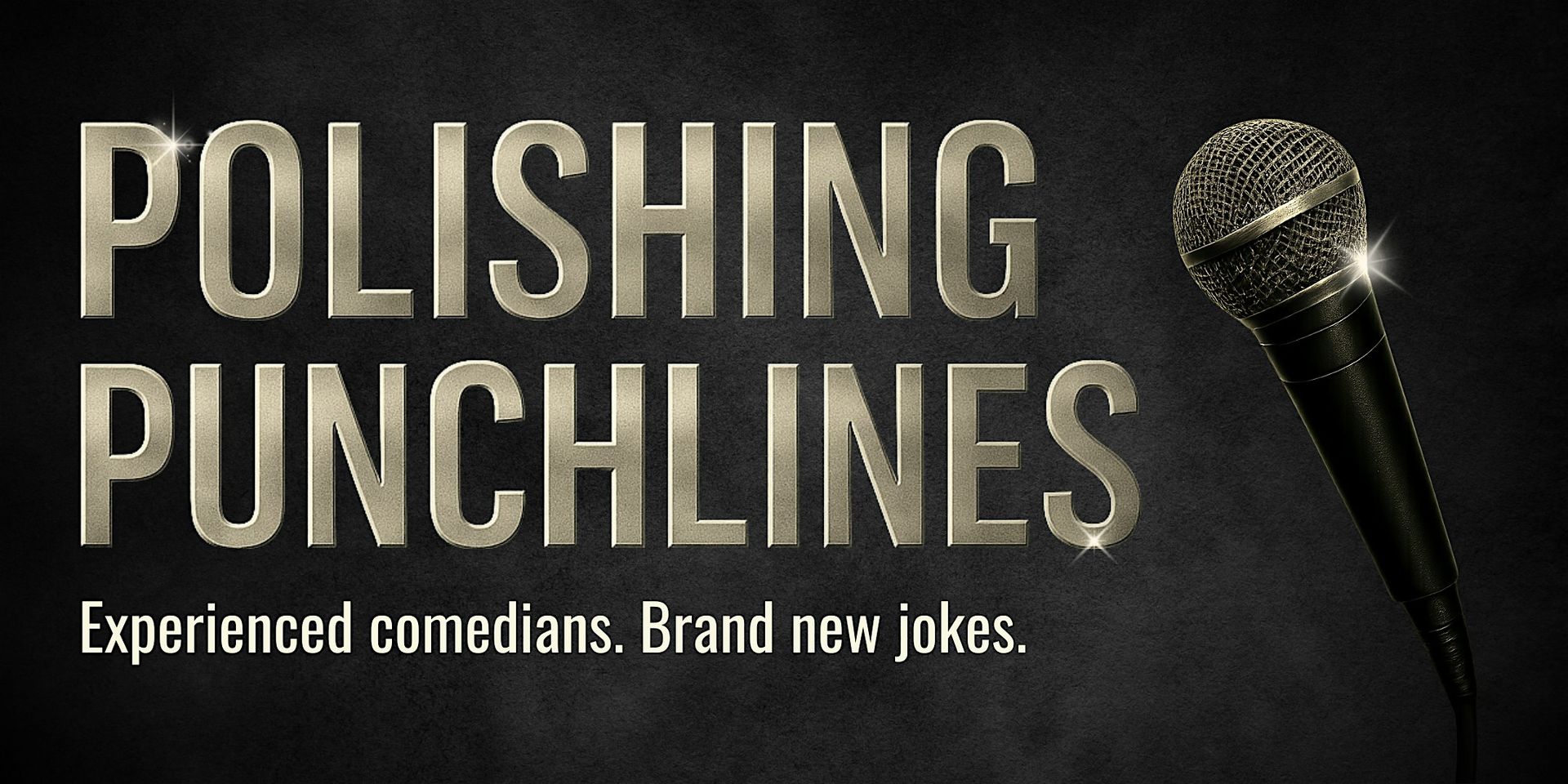 Polishing Punchlines - Stand Up Comedy in English