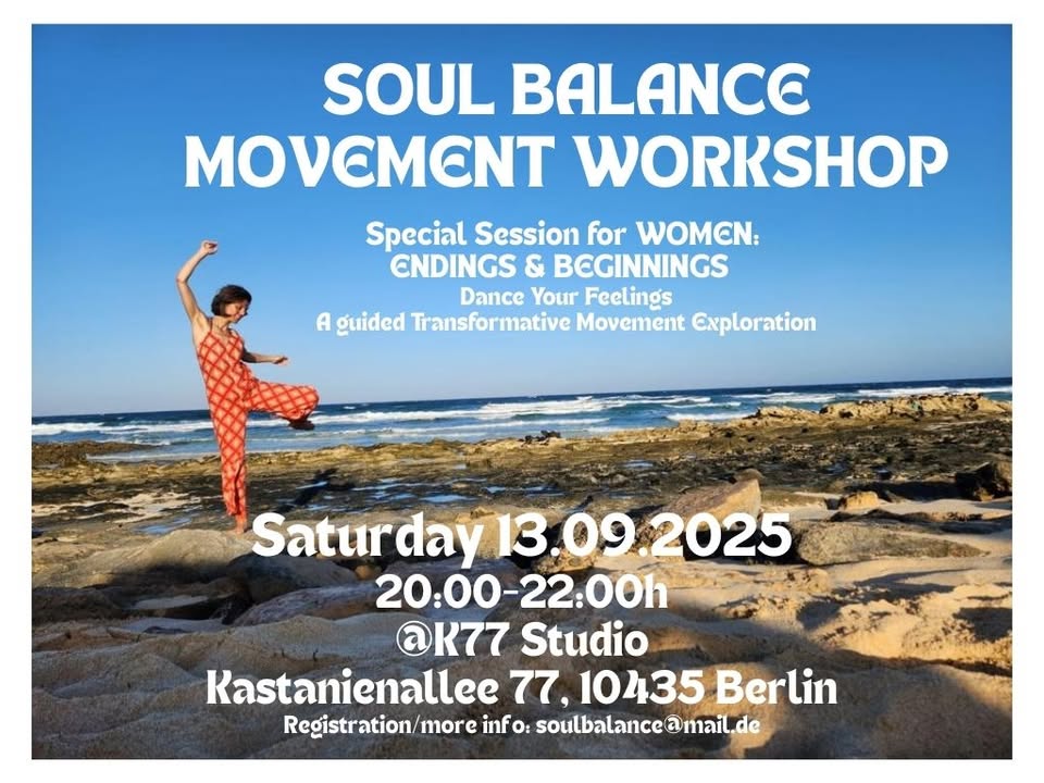 Soul Balance Movement Workshop - Endings and Beginnings