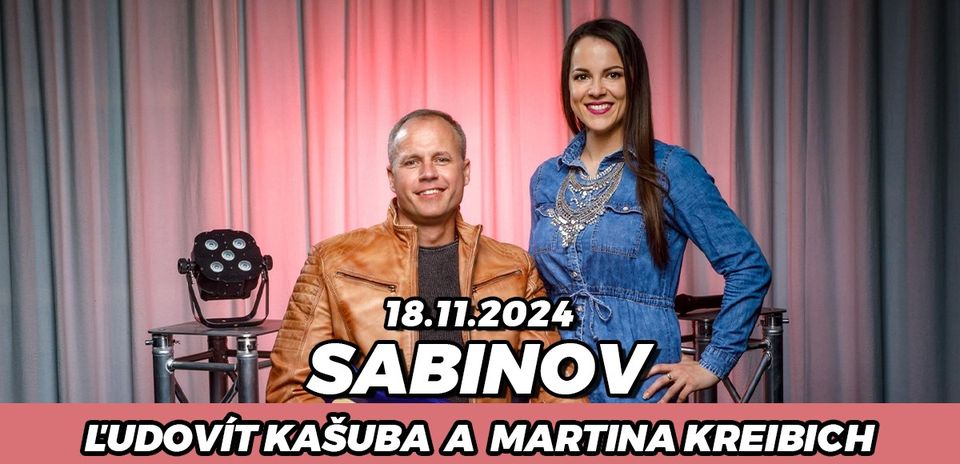 Koncert Ľudovíta Kašubu a Martiny Kreibich | Sabinov