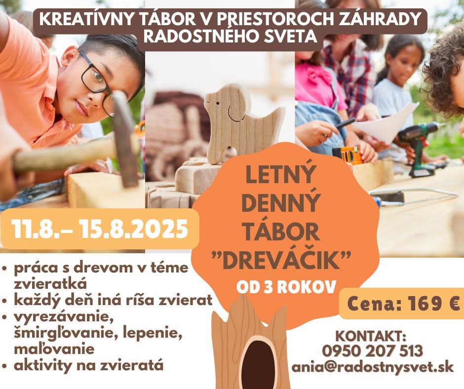 Kreatívny letný denný tábor “Dreváčik”
